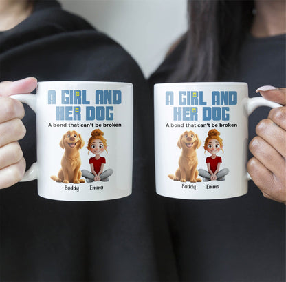 A Girl & Her Dogs, A Bond That Can't Be Broken - Personalized Mug - Gift For Daughter, Dog Mom