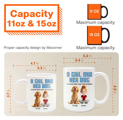 A Girl & Her Dogs, A Bond That Can't Be Broken - Personalized Mug - Gift For Daughter, Dog Mom