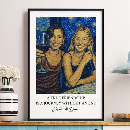 A True Friendship Is A Journey Without An End Van Gogh Art - Personalized Photo Poster - Gift For Friends