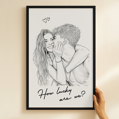 Custom Couple Photo Portrait How Lucky Are We - Personalized Photo Poster - Gift For Him, Her