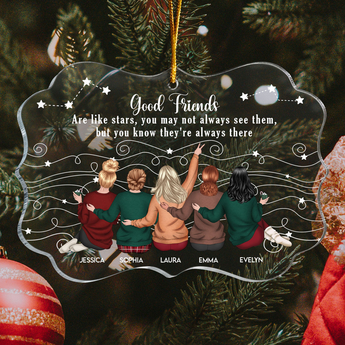 Friends Are Like Stars - Personalized Acrylic Ornament - Thank You Gift For Friends, Besties, Sisters