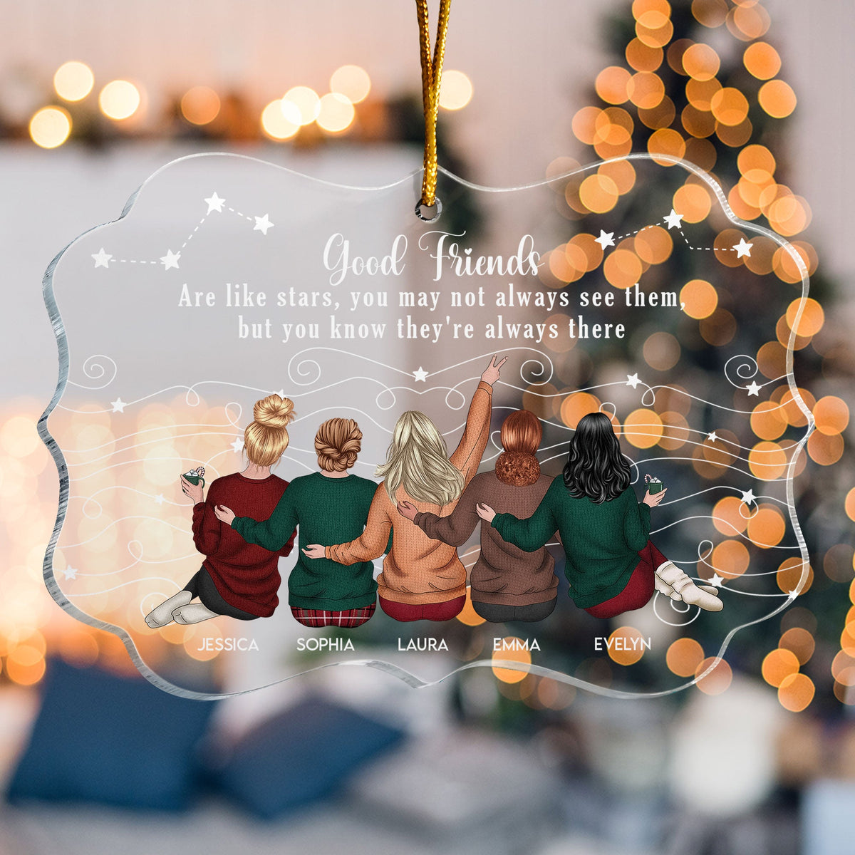 Friends Are Like Stars - Personalized Acrylic Ornament - Thank You Gift For Friends, Besties, Sisters