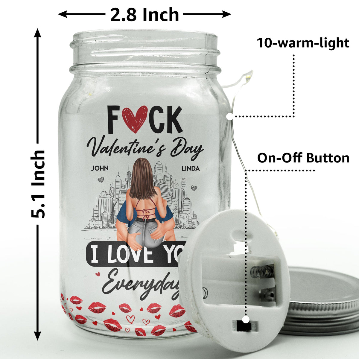 F*ck Valentine's Day I Love You Everyday - Personalized Mason Jar Light - Gift For Couple