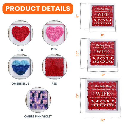 Having You As My Wife - Personalized Flower Shadow Box With LED Light - Mother's Day Gift For Wife