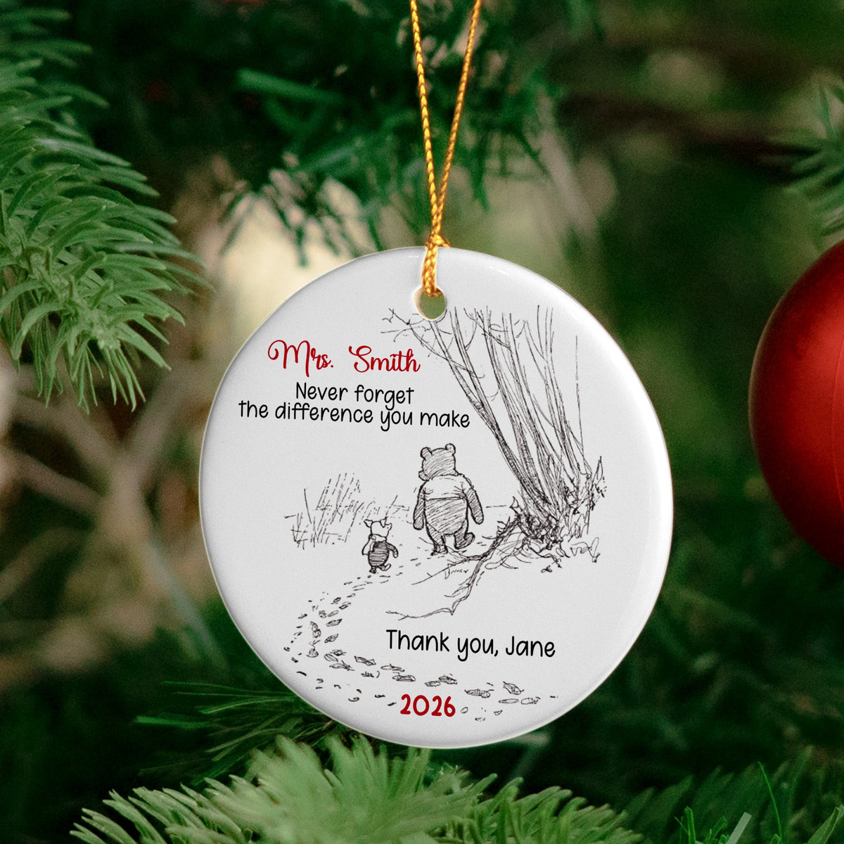 Never Forget The Difference You Make - Personalized Ceramic Ornament - Thank You Gift For Teachers