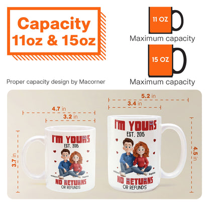 I'm Yours No Returns Or Refunds - Personalized Cartoon Couple Mug - Anniversary Gift For Husband, Wife