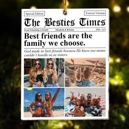 The BFF Times Friendship Newspaper - Personalized Acrylic Photo Ornament - Gift For Best Friends