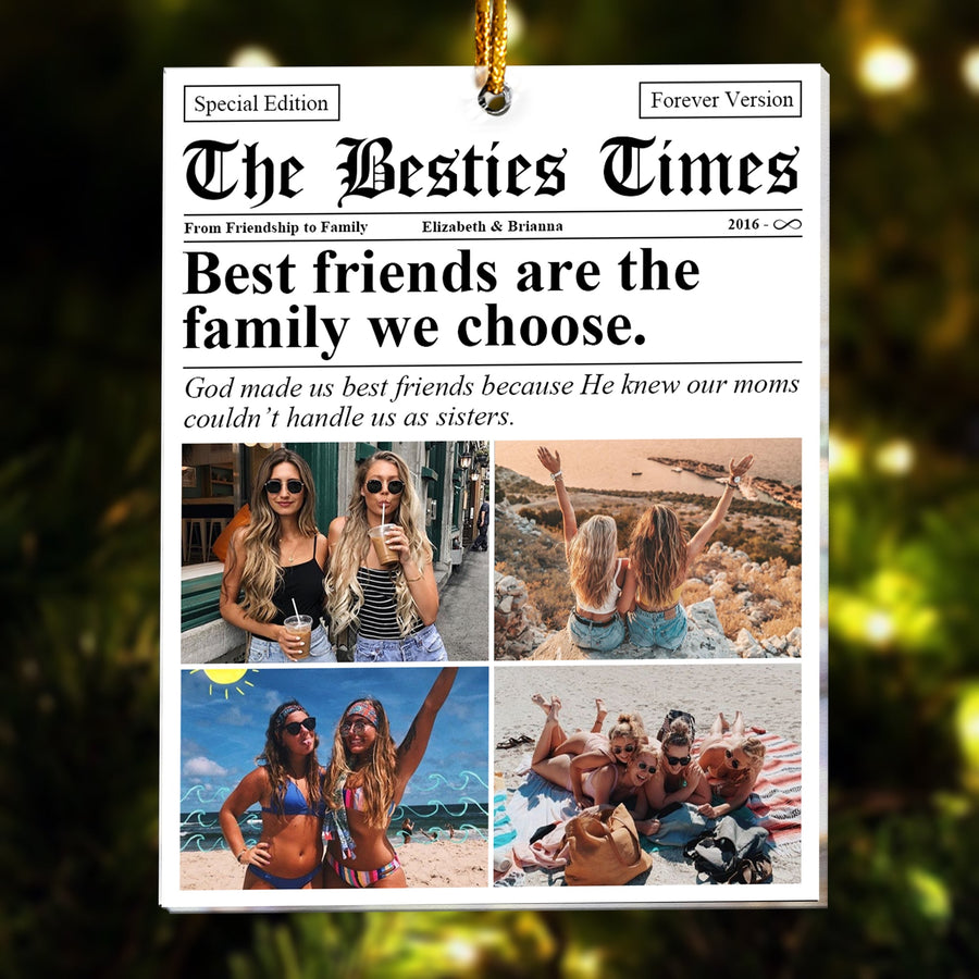 The BFF Times Friendship Newspaper - Personalized Acrylic Photo Ornament - Gift For Best Friends