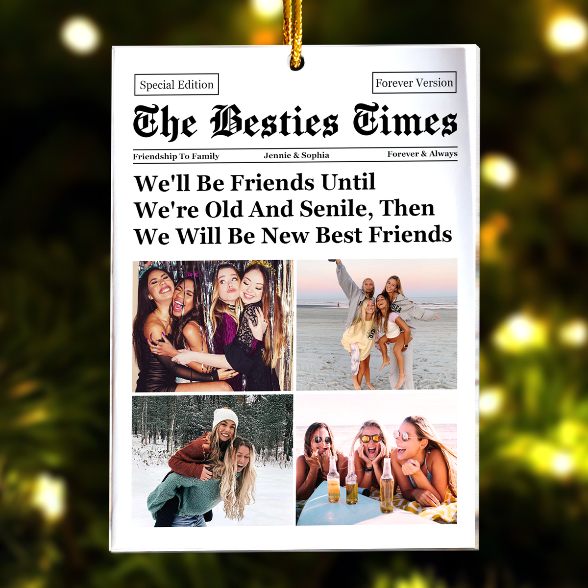 The Besties Times - Personalized Acrylic Photo Ornament - Christmas Thank You Gift For Best Friends