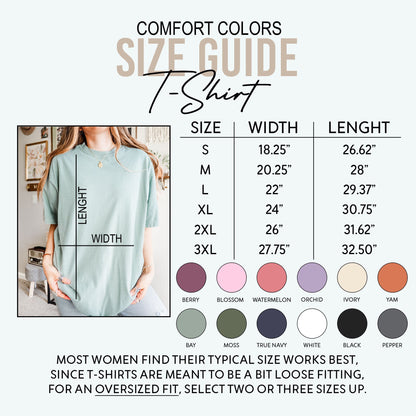 Size guide for Comfort Colors T-shirts, with measurements in inches. Includes size, width, and length for sizes S to 3XL. Color swatches are shown for Berry, Blossom, Watermelon, Orchid, Ivory, Yam, Bay, Moss, True Navy, White, Black, and Pepper.
