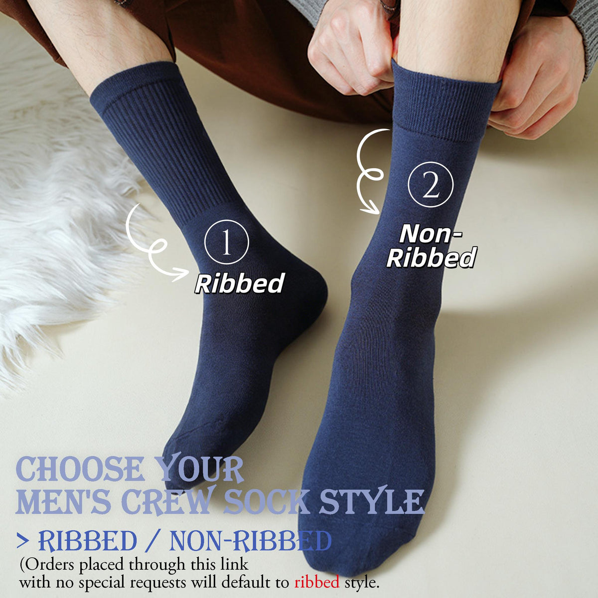 A pair of navy blue crew socks, one featuring a ribbed texture labeled 1 and the other a smooth non-ribbed texture labeled 2. The text reads CHOOSE YOUR MEN'S CREW SOCK STYLE > RIBBED / NON-RIBBED and includes ordering instructions.