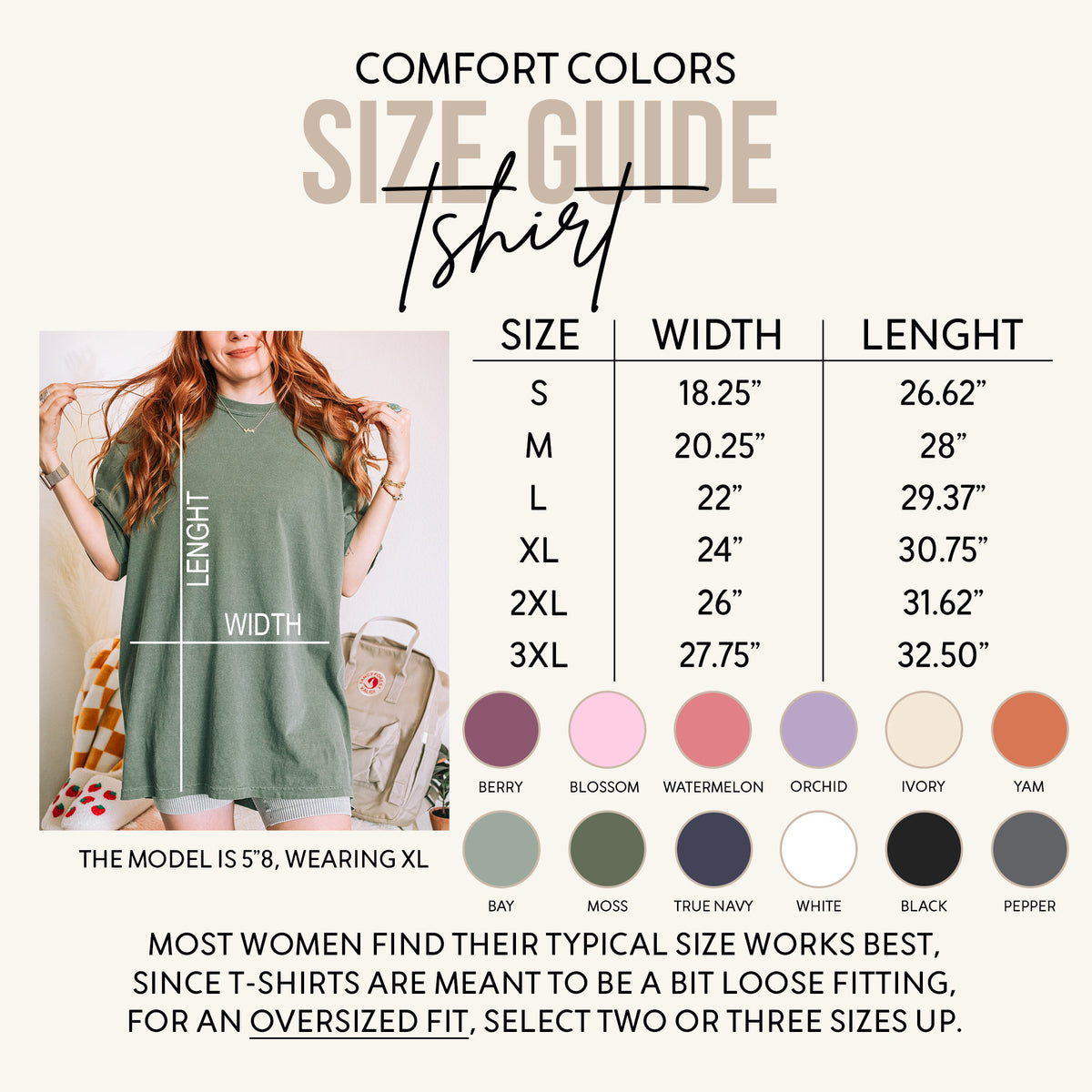Size guide for Comfort Colors t-shirts. The chart shows measurements in inches for sizes S to 3XL. Color swatches include Berry, Blossom, Watermelon, Orchid, Ivory, and Yam. The model is 5'8" and wearing XL.