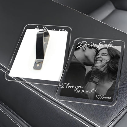 Photo Car Visor Clip - Personalized Drive Safe Photo Keepsake - Gift For Him, Dad & Husband