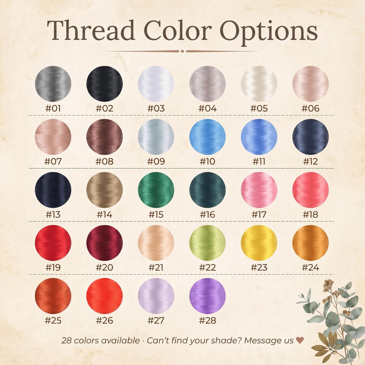 A color chart titled Thread Color Options displaying 28 circular thread samples in various shades including gray, black, white, blue, green, pink, red, yellow, and purple, each labeled with a number from #01 to #28 and text at the bottom.