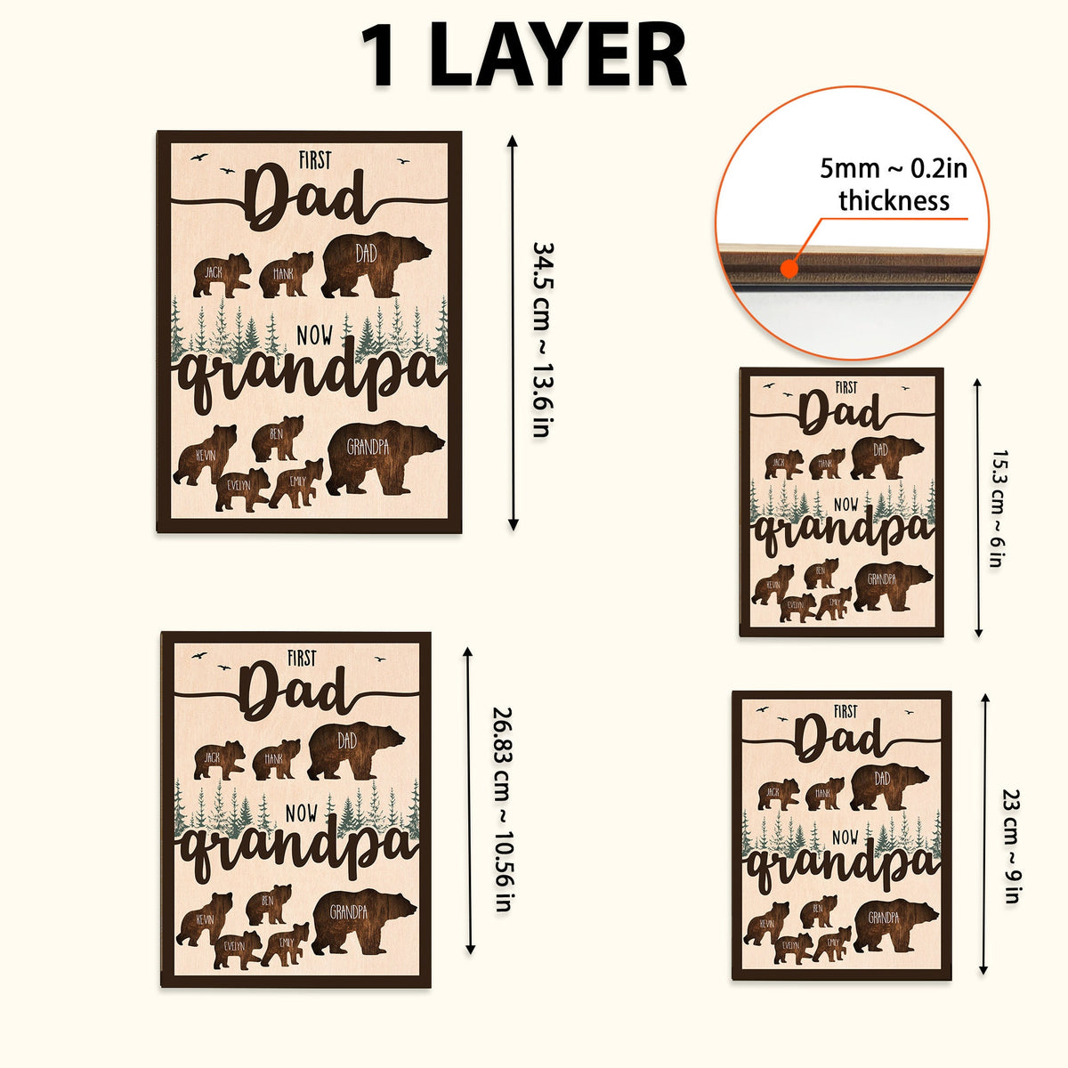 May include: A wooden sign with the text "First Dad Now Grandpa" and a silhouette of a bear family. The sign is available in two sizes: 13.6 inches by 10.56 inches and 6 inches by 9 inches. The sign is 0.2 inches thick.
