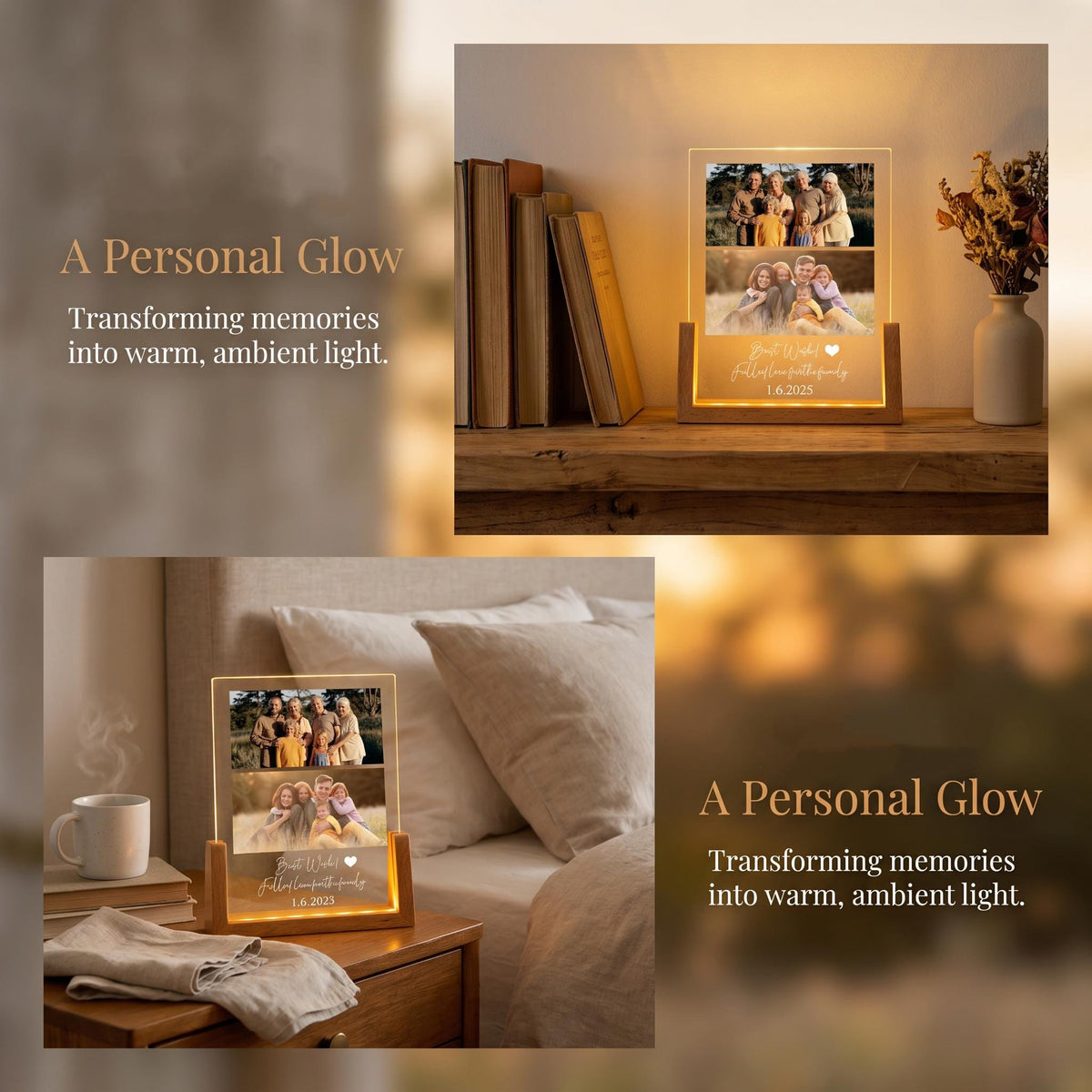 A lighted acrylic photo display with a wooden base. The display features two family photos and the text "Best Wishes" and "1.6.2025". The words "A Personal Glow" and "Transforming memories into warm, ambient light" are also visible.