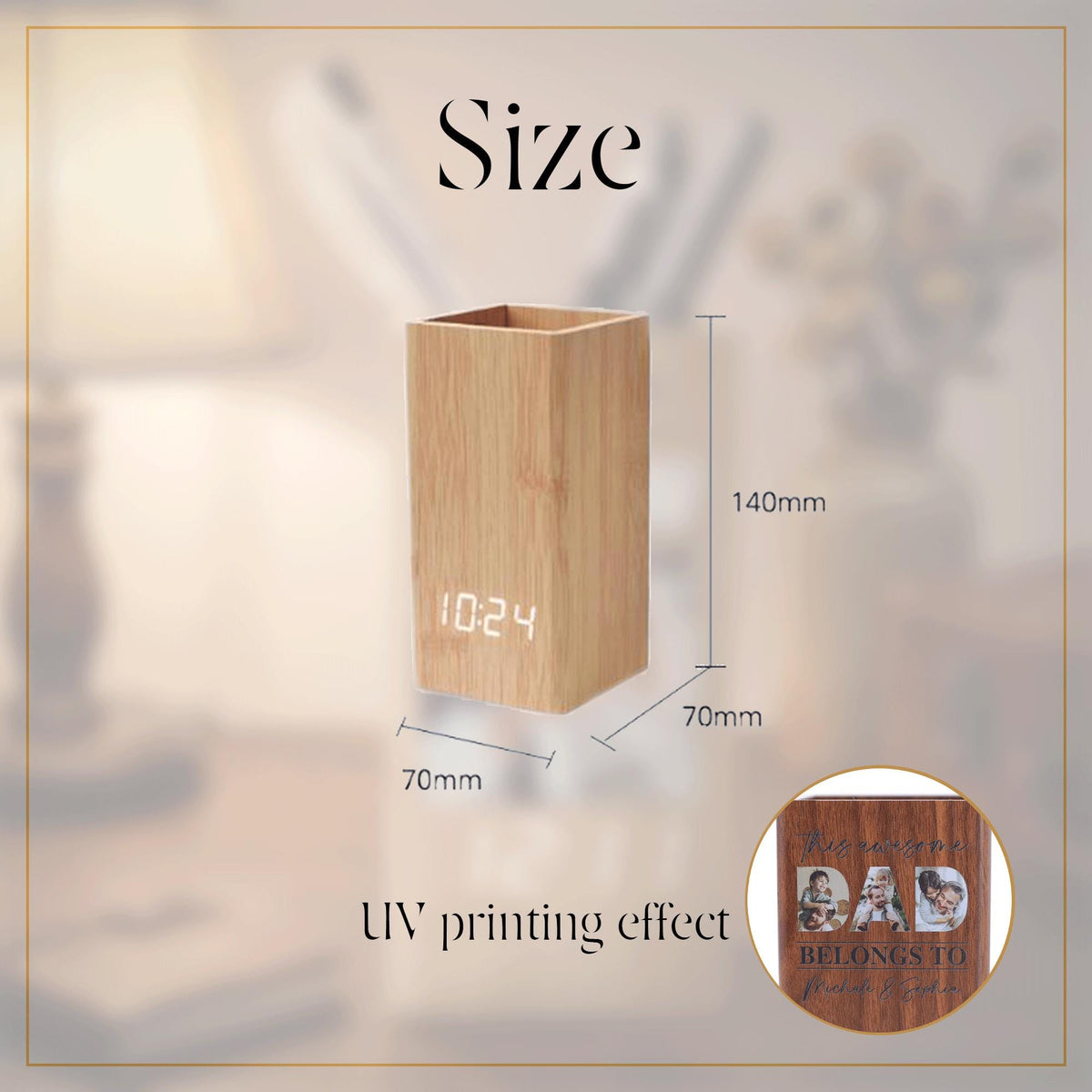 A rectangular wooden desk organizer with a digital clock display showing 10:24. The dimensions are 140mm in height and 70mm by 70mm at the base. A circular inset shows a dark wood version with UV printed photos and text.